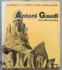 Akos Moravanszky Antoni Gaudi